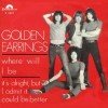 The Golden Earrings Where Will I Be Dutch single 1969